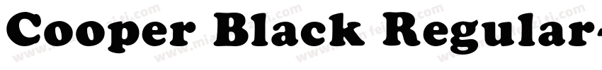 Cooper Black Regular字体转换